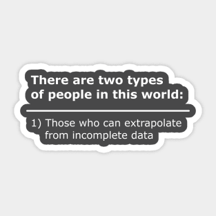 Incomplete Data Sticker